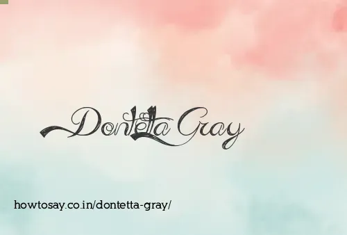 Dontetta Gray