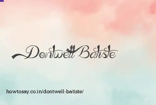 Dontwell Batiste