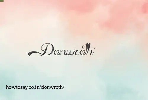 Donwroth