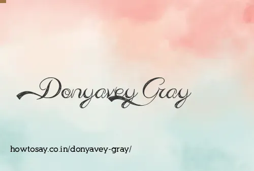 Donyavey Gray