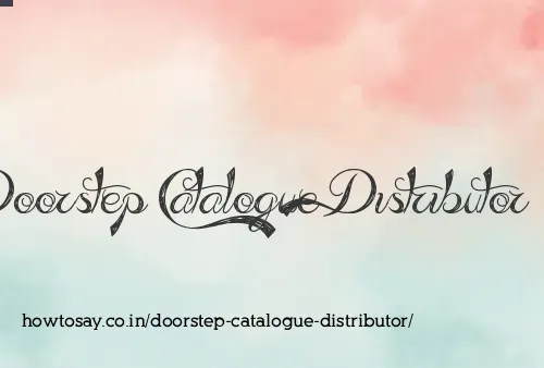 Doorstep Catalogue Distributor
