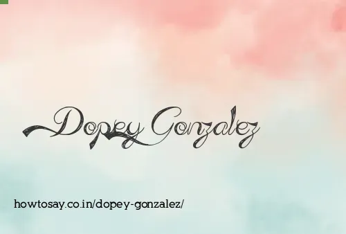 Dopey Gonzalez
