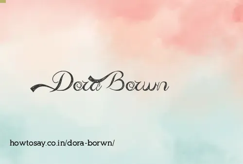Dora Borwn