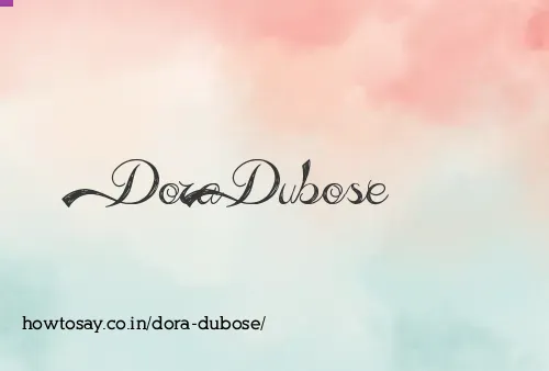Dora Dubose