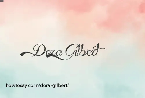 Dora Gilbert