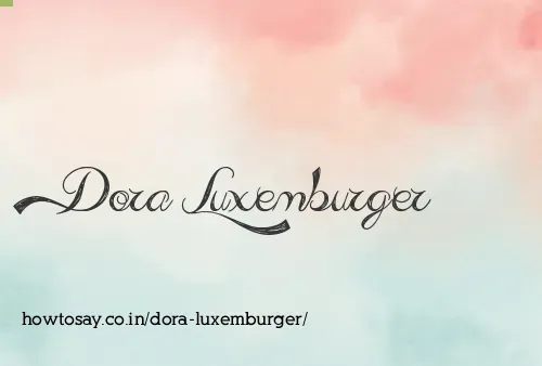Dora Luxemburger