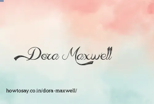 Dora Maxwell