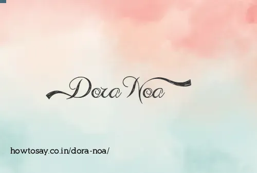 Dora Noa