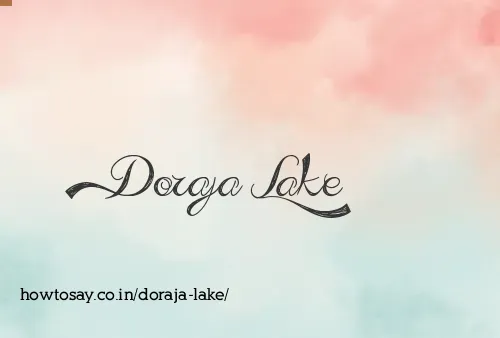 Doraja Lake