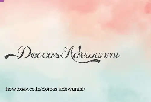 Dorcas Adewunmi
