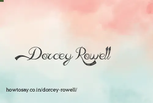 Dorcey Rowell