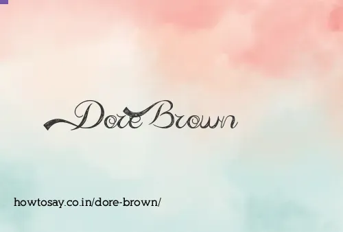 Dore Brown