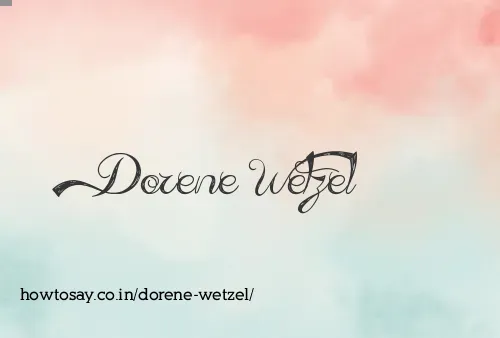 Dorene Wetzel