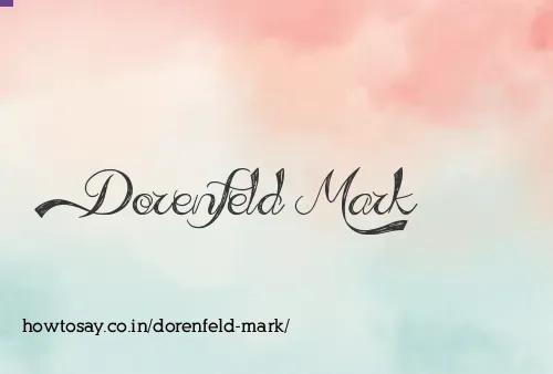 Dorenfeld Mark