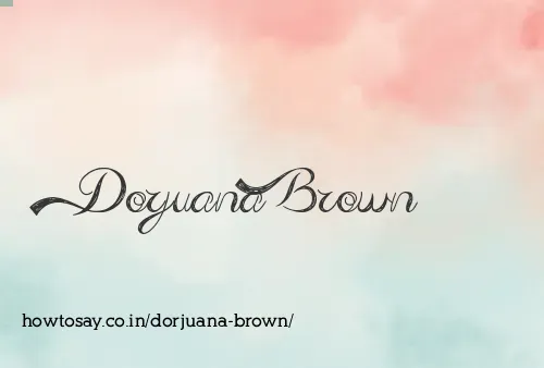 Dorjuana Brown
