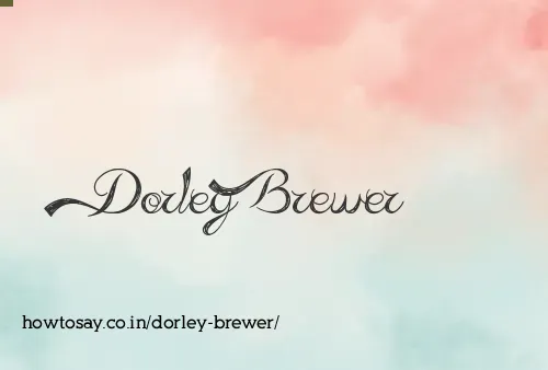 Dorley Brewer