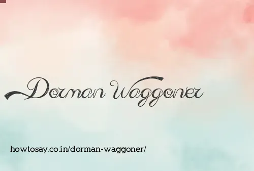 Dorman Waggoner