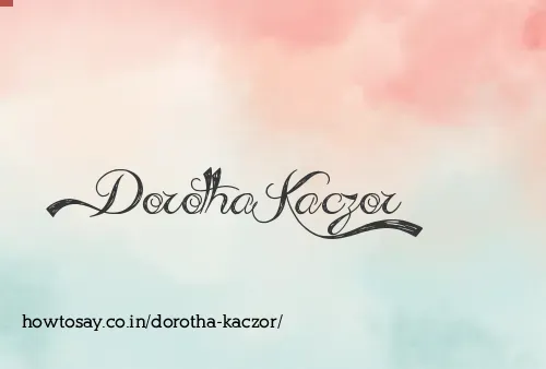 Dorotha Kaczor