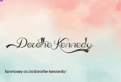Dorothe Kennedy