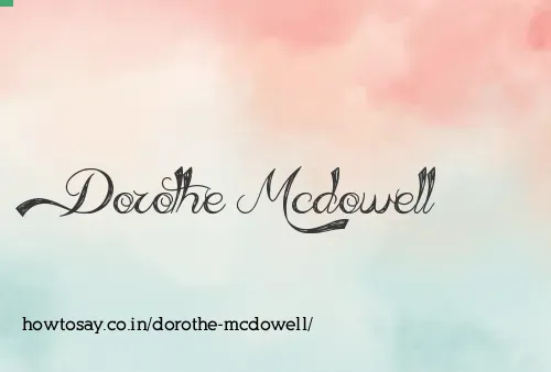 Dorothe Mcdowell