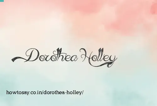 Dorothea Holley
