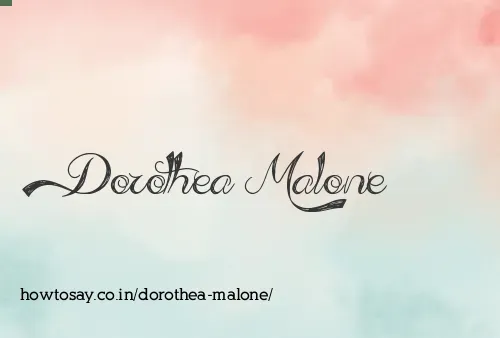 Dorothea Malone