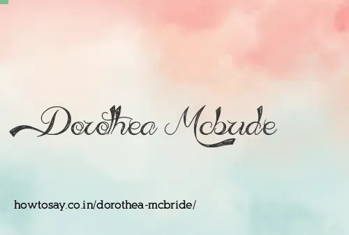 Dorothea Mcbride