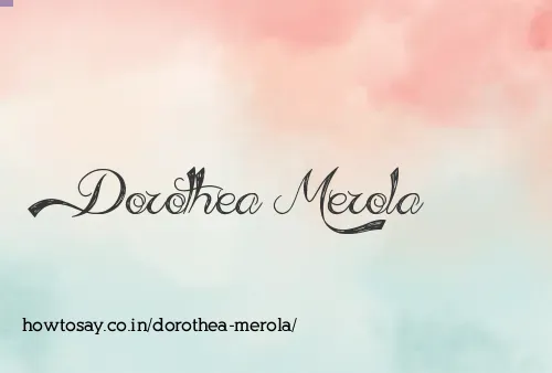 Dorothea Merola