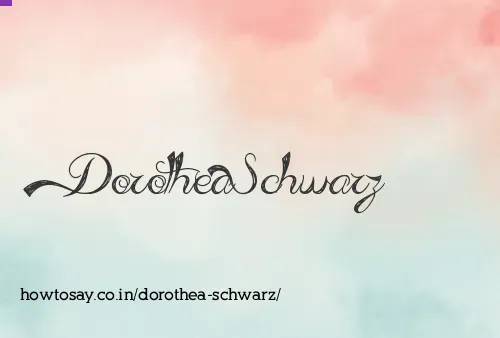 Dorothea Schwarz