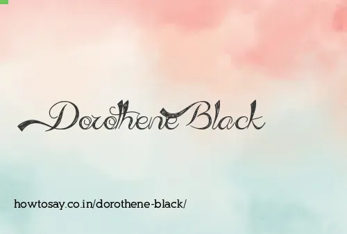 Dorothene Black