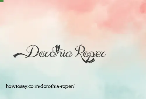 Dorothia Roper