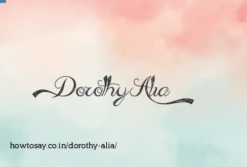 Dorothy Alia