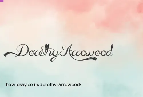 Dorothy Arrowood