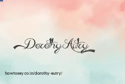 Dorothy Autry