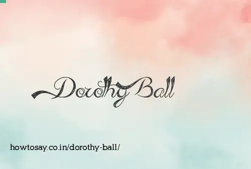 Dorothy Ball