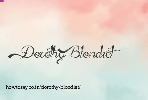Dorothy Blondiet