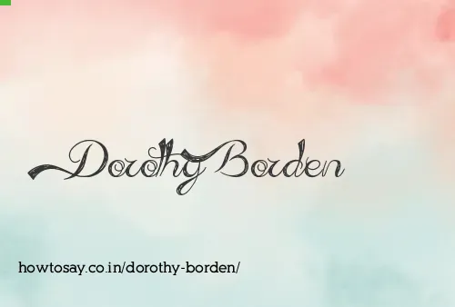 Dorothy Borden