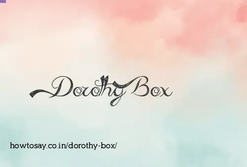 Dorothy Box