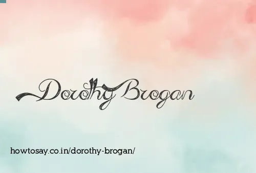 Dorothy Brogan