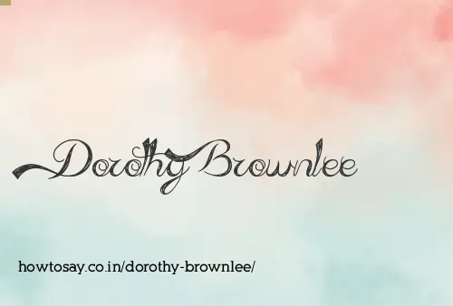 Dorothy Brownlee