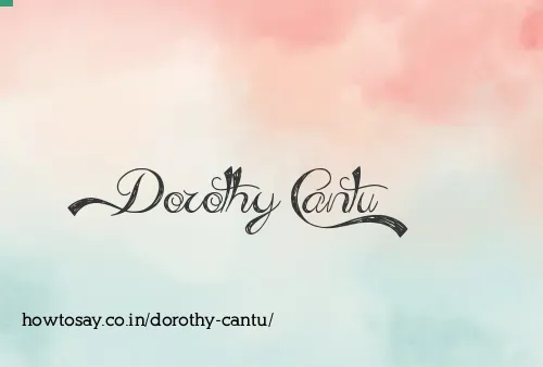 Dorothy Cantu