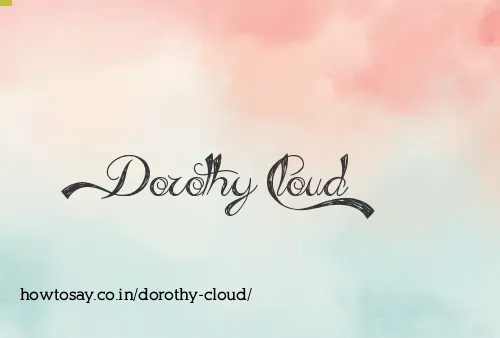 Dorothy Cloud