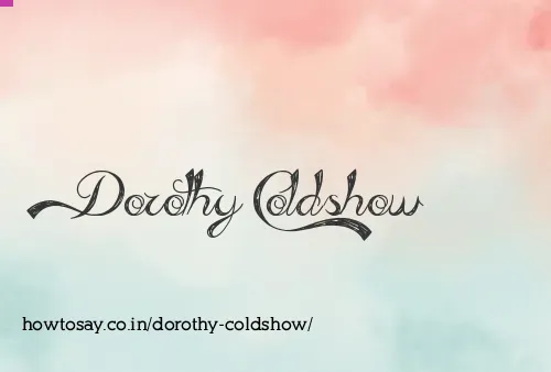 Dorothy Coldshow