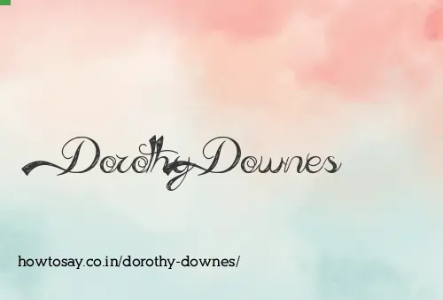Dorothy Downes