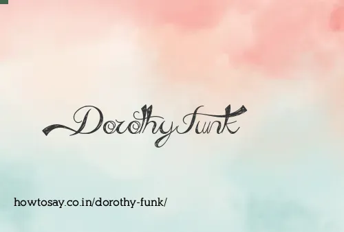 Dorothy Funk