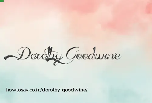 Dorothy Goodwine