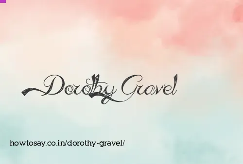 Dorothy Gravel