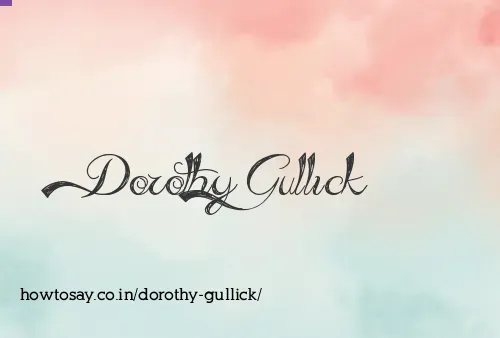 Dorothy Gullick