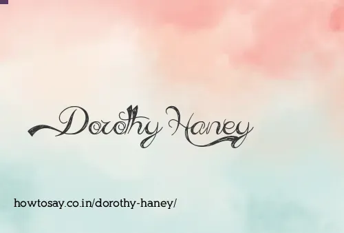 Dorothy Haney