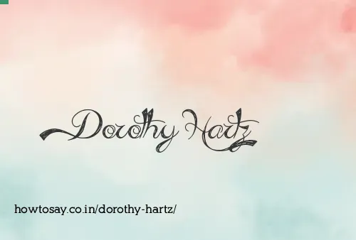 Dorothy Hartz